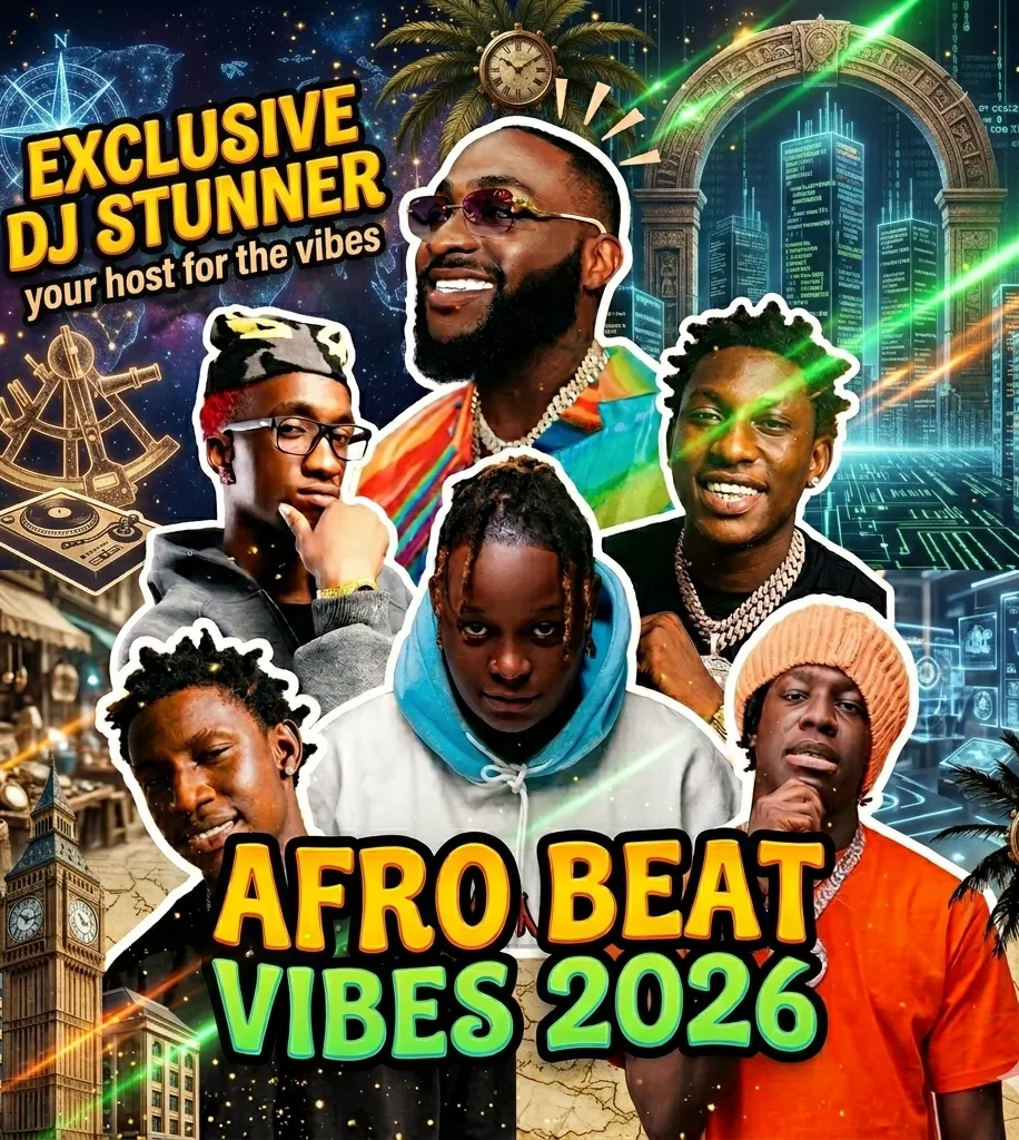 Dj Stunner – Afro Beat Vibes 2026